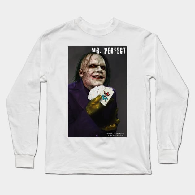 Mr. Perfect Long Sleeve T-Shirt by ThatJokerGuy